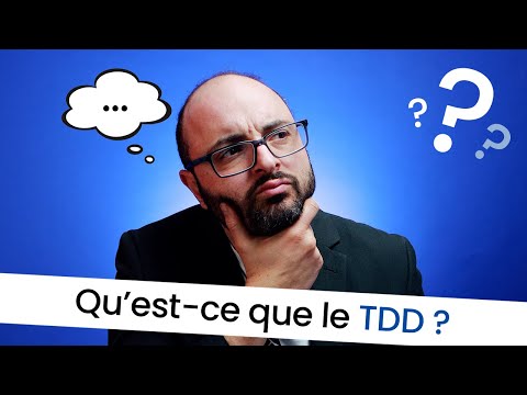 Qu&#039;est ce que le TDD ?