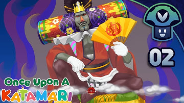 Vinny - Once Upon a Katamari (PART 2)