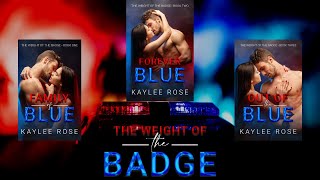 The Official Trailer for Out of the Blue, Book 3 - The Weight of the Badge