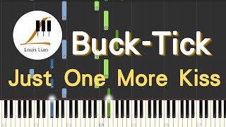 Just One More Kiss 2021 (簡譜版) - Buck Tick