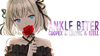Nightcore ➥ Ankle Biter - Coopex & LBLVNC & RIELL (Lyrics)