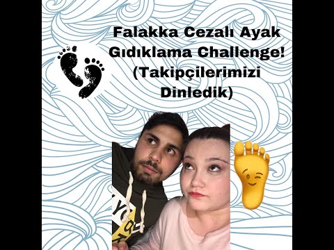 FALAKA CEZALI AYAK GIDIKLAMA (Challenge)!