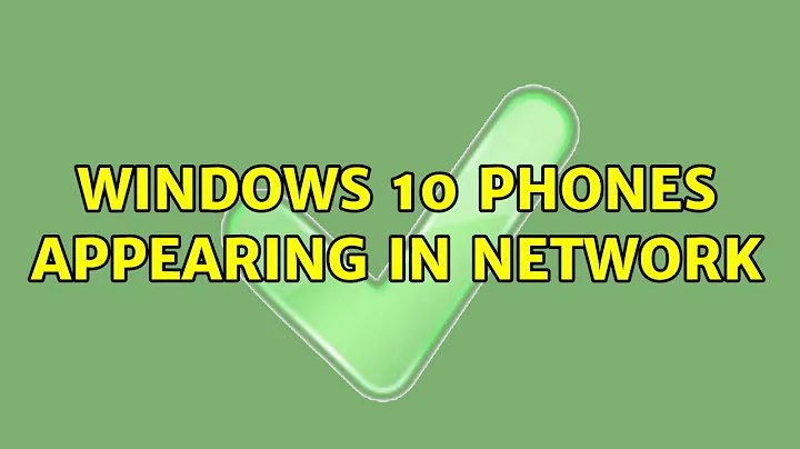 Windows 10: Phones appearing in Network (2 Solutions!!)