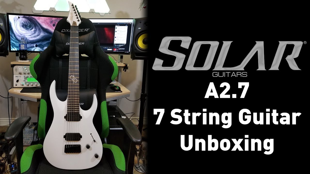 New Guitar Day! Solar Guitars A2.7 7 String Guitar Unboxing - YouTube