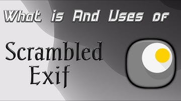 Scrambled Exif | Exif Editor Complete Tutorial | F Droid App