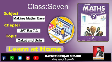 Grade 7 | MAKING MATHS EASY 7 |  Unit 7 Ex7.3 Zakat and Ushr