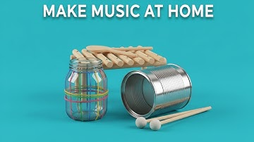Easy DIY Musical Instruments with Household Items