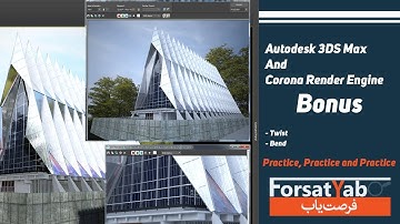 Autodesk 3DS Max and Corona Render Engine (Bend & Twist modifier) - Dari/Afghanistan - Bonus