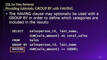 Topic 03, Part 17 - Using the SQL GROUP BY and HAVING Statements