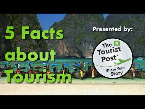 5 Facts About Tourism