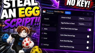Steal an egg script!! | Get it before its patched