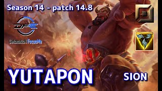 【JPサーバー/M1】DFM Yutapon サイオン(Sion) VS カサンテ(K’sante) TOP - Patch14.8 JP Ranked【LoL】