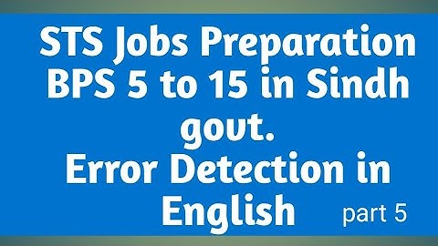 Error Detection in English, STS Jobs Preparation BPS-5 to15 in sindh govt.