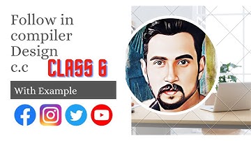 Lec-6: Find FOLLOW() in Compiler Design |  Follow()