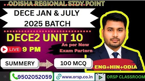 DECE JAN & JULY 2025 | DECE2 Unit 10 P 2 |100 MCQ | English + Hindi + Odia | New Exam Pattern
