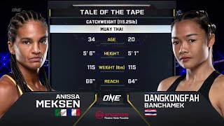 Anissa Meksen vs. Dangkongfah Banchamek | ONE Championship Full Fight