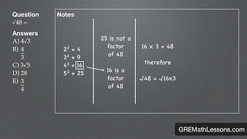 GRE Math Lesson #3: Simplifying Square Roots the Easy Way