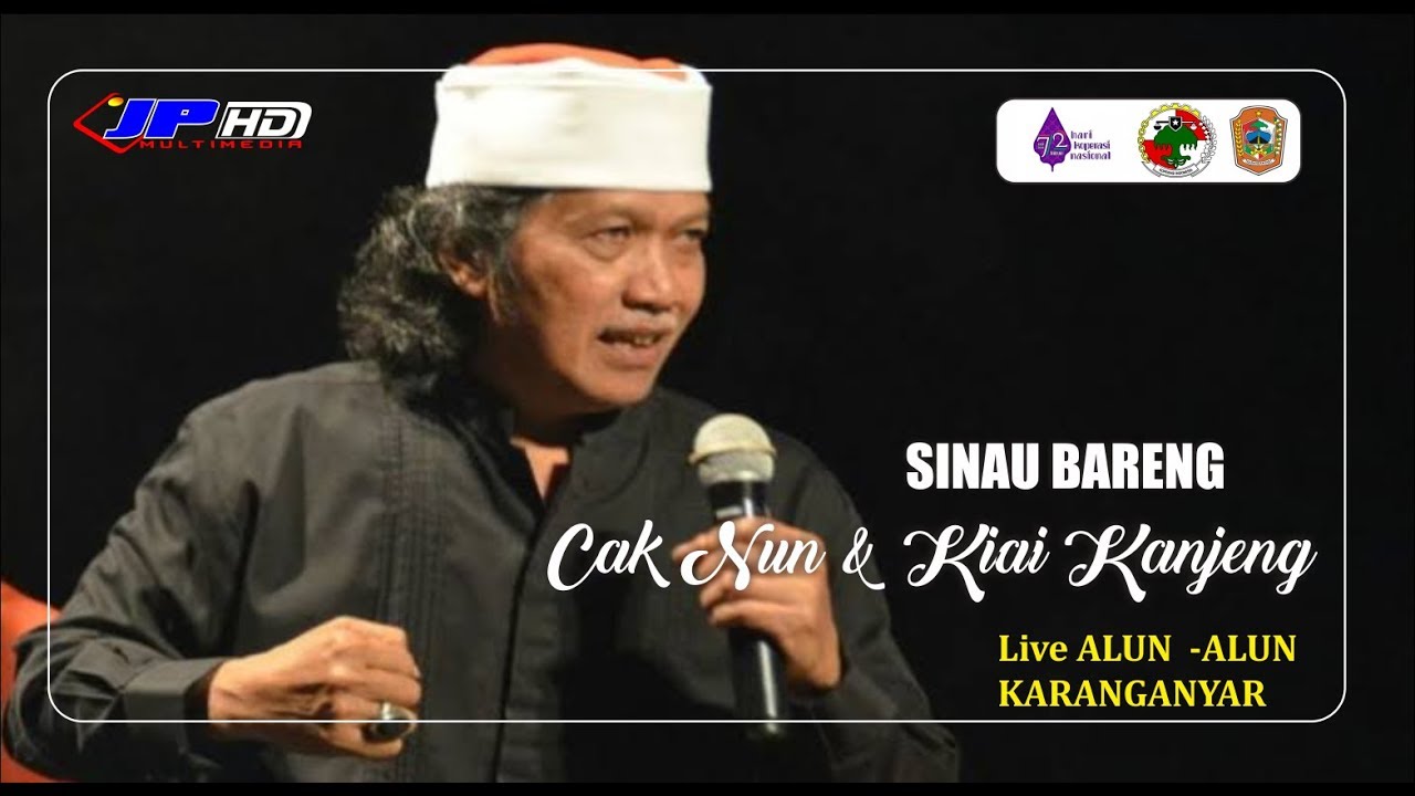LIVE STREAM // SINAU BARENG CAK NUN & KIAI KANJENG live ALUN - ALUN KARANGANYAR.