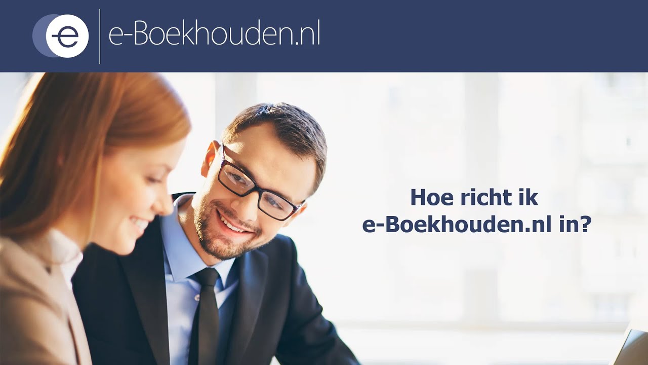Download Hoe richt ik e-Boekhouden.nl in?