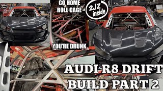 R8 Drift Build Part - 2  Fab & Roll Cage Update