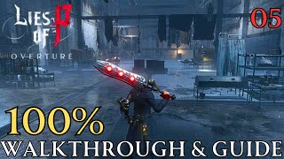 Lies of P Overture 100% Part 5 - Chapter 2 : Elixir Research Zone & Two Faced Overseer Walkthrough