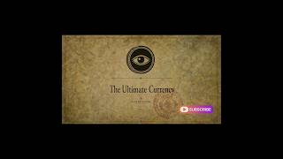 Mind Archive // 010 | The Ultimate Currency