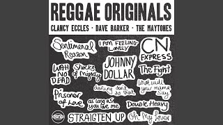 Reggae Originals: Clancy Eccles, Dave Barker and The Maytones Continuous Mix