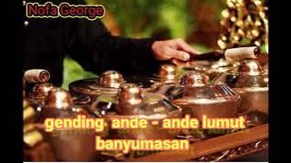 gending  banyumas # ande - ande lumut #nofageorge