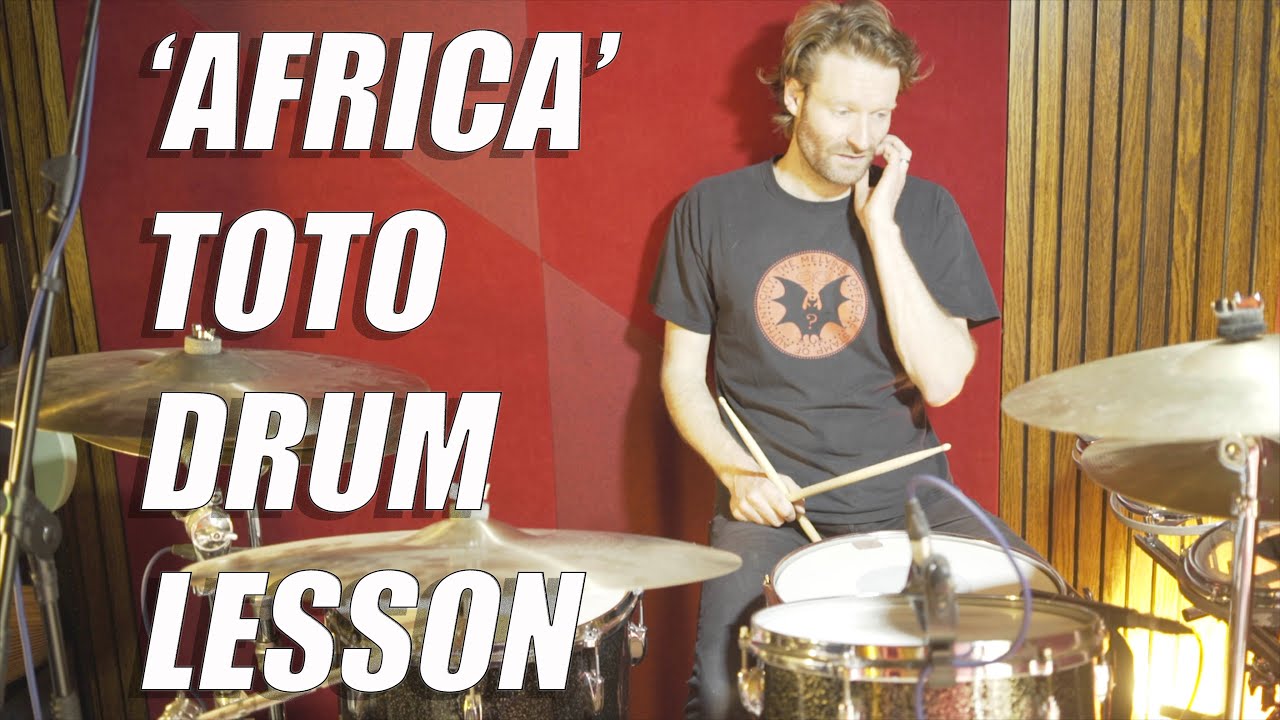 'AFRICA' TOTO DRUM LESSON (Jeff Porcaro) YouTube