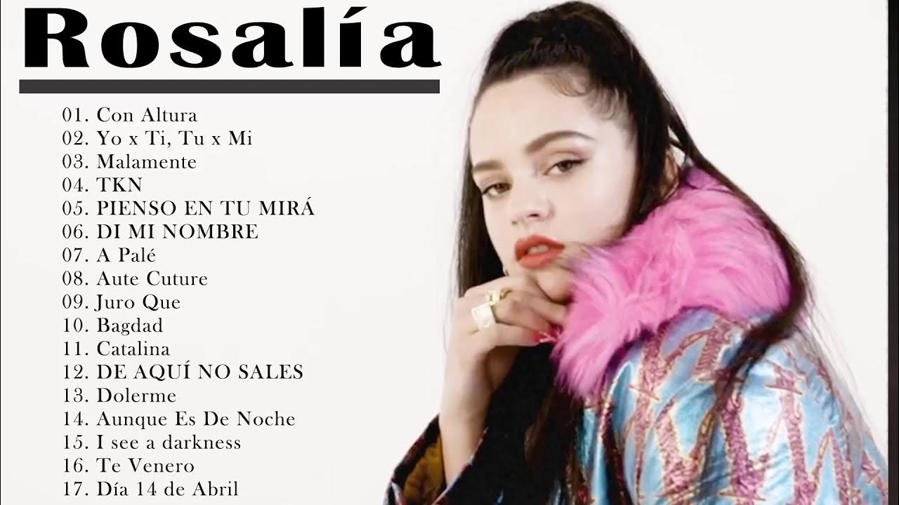 ROSALÍA MIX Canciones 2021 COMPLETO 🎁 YouTube Music