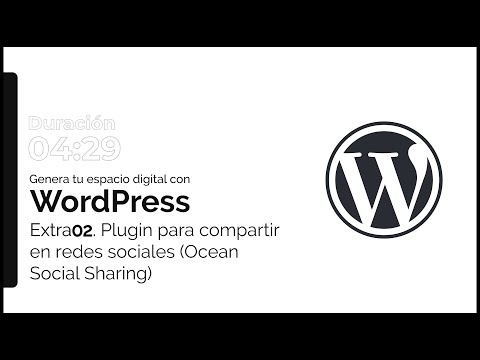 Miniatura del vídeo 02 Extra WordPress | Compartir es amar y viralizar en WordPress y el plugin Ocean Social Sharing de Zalathun Learning