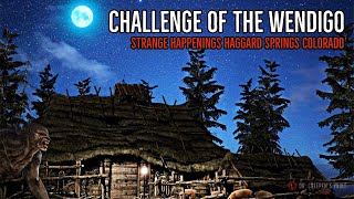 "The Challenge of the Wendigo" | CLASSIC OLD WEST WENDIGO CREEPYPASTA