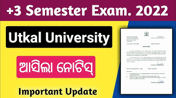 Big News ! Utkal University +3 5th Semester Exam Date Change 2022 || +3 5th Semester Exam Date 2022