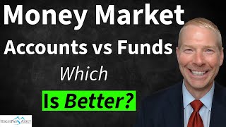 Money Market Accounts vs Money Market Mutual Funds. Which is Better?