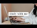 REAL TIME study with me *1+ hour of studying, lofi background music*