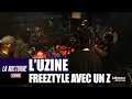 Capture de la vidéo L'uzine - Freeztyle Avec Un Z ! #Lanocturne