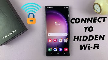 Samsung Galaxy S23 / S23+ / S23 Ultra: How To Connect To a Hidden Wi-Fi Network