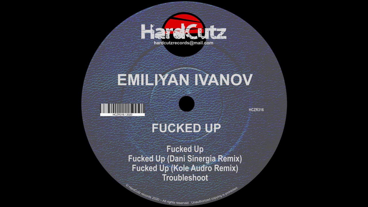 Смотреть «Emiliyan Ivanov - F****d UP (Kole Audro Remix)» на YouTube Смотреть «Emiliyan Ivanov - F****d UP (Kole Audro Remix)» на YouTube