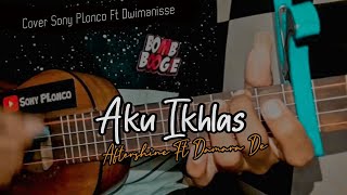 AKU IKHLAS - AFTERSHINE Ft DAMARA DE Cover ukulele senar 4