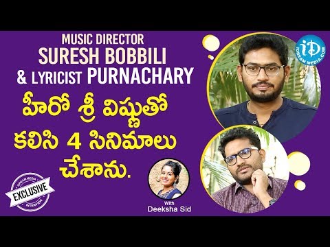 Music Director Suresh & Lyricist Purnachary Full Interview || Talking Movies With iDream