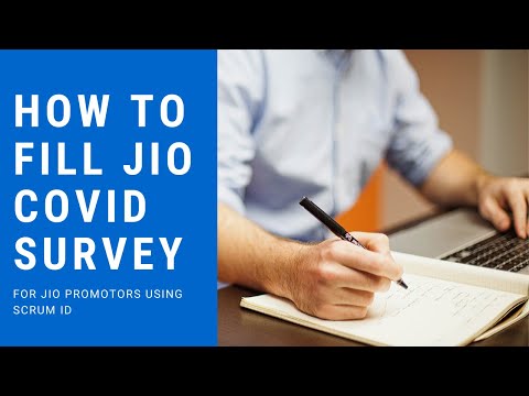 HOW TO FILL JIO COVID SURVEY USING SCRUM ID | JIO PROMOTERS