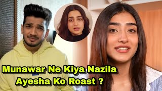 Munawar Faruqui ने किया Nazila और Ayesha Khan को Roast हंस कर हो जाओगे लोट पोट