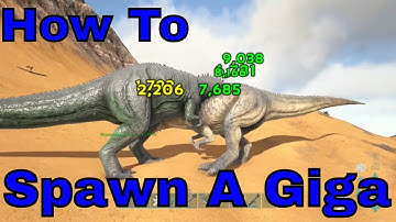 How to Spawn in A Wild Giga in ark xbox one