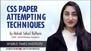 CSS Paper Attempting Techniques | Hafsah Rathore | CSS-2019 Written Qualifier