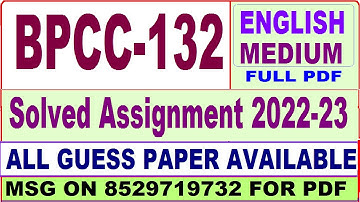bpcc 132 solved assignment 2022-23 / bpcc 132 solved assignment in English / ignou bag solved
