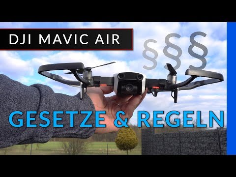 Dji Mavic Air: Drohnen-Gesetze - Regeln - Verbote und Kennzeichen [ deutsch / Deutschland ]
