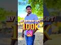100K FOLLOWERS IN INSTAGRAM 💟💟🙏🙏😍😍