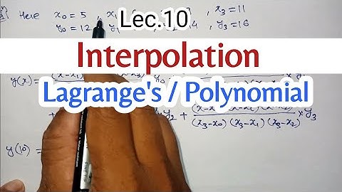 interpolation | Lagrange interpolation | Lagrange