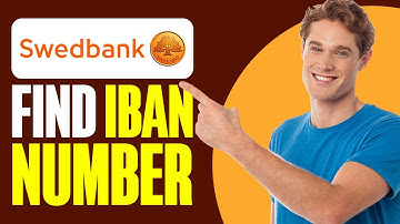 How To Find IBAN Number Swedbank (2025)