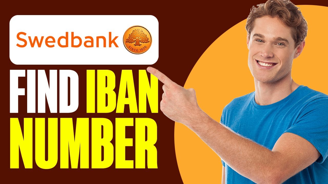 How To Find IBAN Number Swedbank 2024 YouTube How To Find IBAN Number Swedbank 2024 YouTube